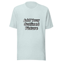 Load image into Gallery viewer, Custom Print T-Shirt