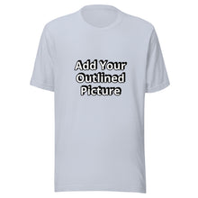 Load image into Gallery viewer, Custom Print T-Shirt